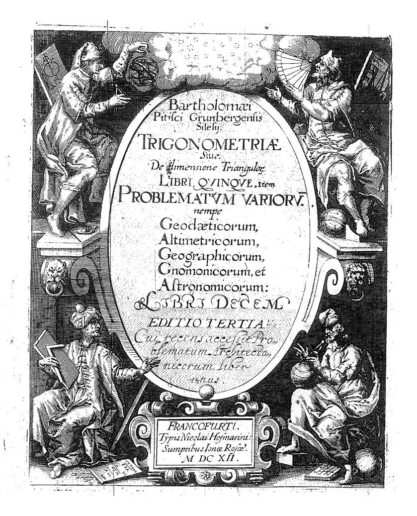 Pitiscus - Trigonometriae sive De dimensione triangulorum 1612-1654